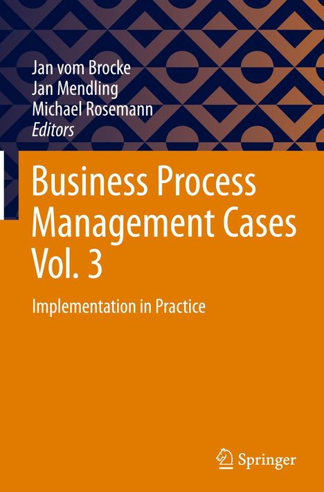 Business Process Management Cases Vol. 3, Buch