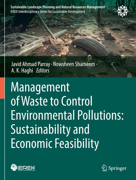 Titel: Management of Waste to Control Environmental Pollutions. Bild: Waldfläche mit Abfall und Reifen.