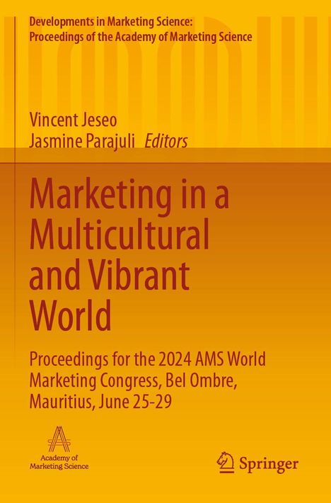 Text: "Marketing in a Multicultural and Vibrant World. Proceedings for the 2024 AMS World Marketing Congress, Mauritius, June 25-29." Gelber Hintergrund mit Logos.
