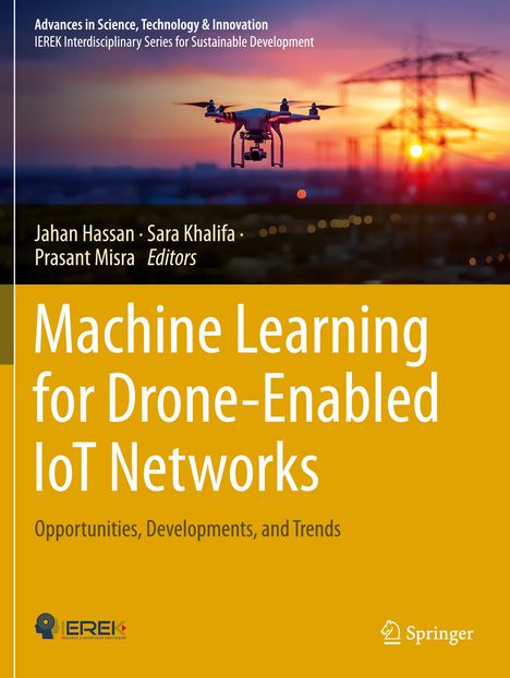 Buchtitel: "Machine Learning for Drone-Enabled IoT Networks". Ein Drohnenbild bei Sonnenuntergang im Hintergrund.
