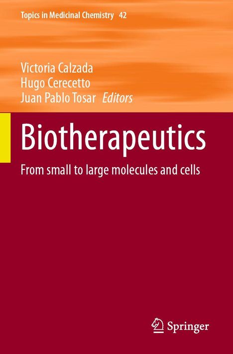 Oben: "Topics in Medicinal Chemistry 42". Unten: "Biotherapeutics" und "From small to large molecules and cells". Hintergrund: Orange und Bordeaux. Logo unten rechts.