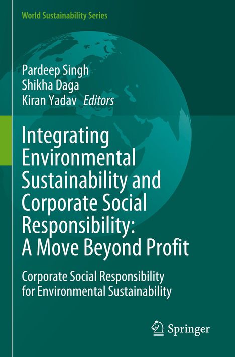 Titel: "Integrating Environmental Sustainability and Corporate Social Responsibility: A Move Beyond Profit". Ozean- und Landkarte im Hintergrund.
