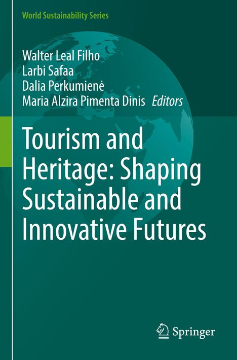 Buchtitel: "Tourism and Heritage: Shaping Sustainable and Innovative Futures", grüne Erde im Hintergrund.