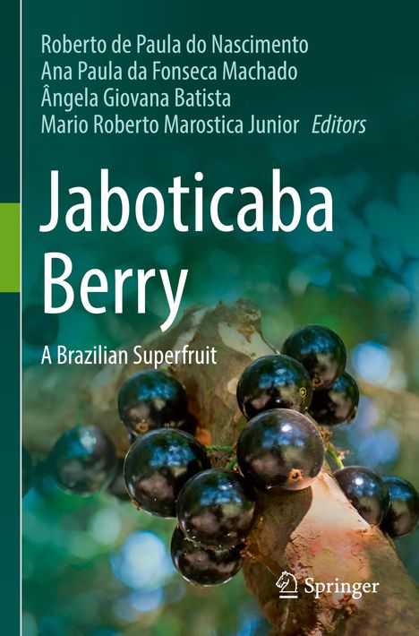 Text: "Jaboticaba Berry: A Brazilian Superfruit". Hintergrund: Nahaufnahme von schwarzen Beeren an einem Baumstamm.