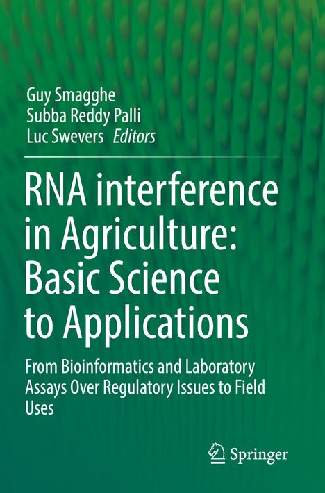Titel: „RNA interference in Agriculture: Basic Science to Applications“. Grüner Hintergrund mit Springer-Logo.