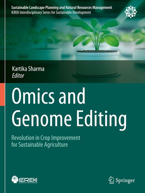 Text: "Omics and Genome Editing", "Revolution in Crop Improvement for Sustainable Agriculture". 
Ein grüner Setzling in einem Topf.