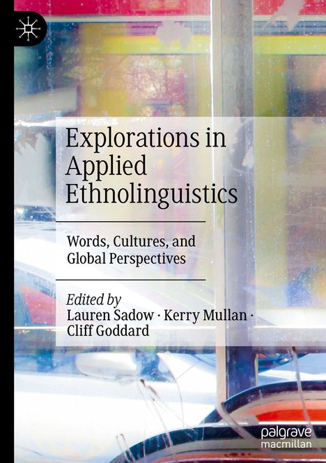 „Explorations in Applied Ethnolinguistics“ steht über buntem, abstraktem Hintergrund; Herausgeber sind Sadow, Mullan, Goddard.