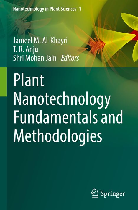 „Plant Nanotechnology Fundamentals and Methodologies“; grün-gelbes abstraktes Design mit Springer-Logo unten rechts.