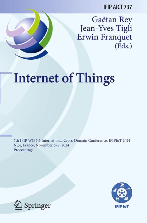 Text: "IFIP AICT 737, Internet of Things, Gaëtan Rey, Jean-Yves Tigli, Erwin Franquet (Eds.), 7th IFIP WG 5.5..." Grafik: Globus-Symbol.
