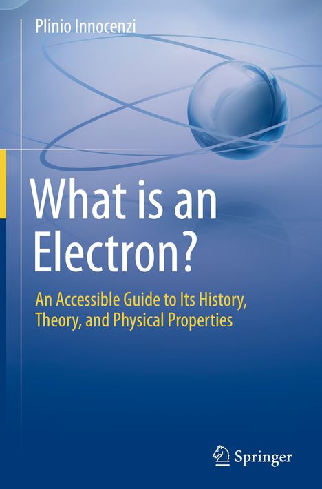 Plinio Innocenzi: What is an Electron?, Buch