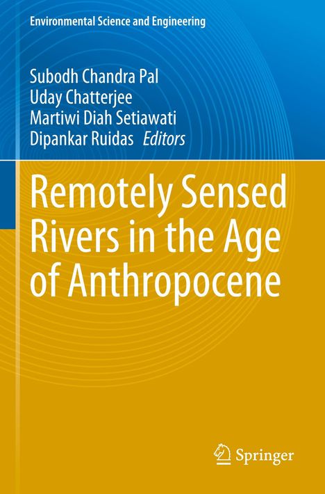 Buchtitel: "Remotely Sensed Rivers in the Age of Anthropocene". Herausgeber und Serie sind ebenfalls genannt, Springer-Logo.
