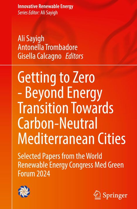Getting to Zero - Beyond Energy Transition Towards Carbon-Neutral Mediterranean Cities, Buch
