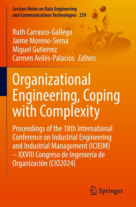 „Organizational Engineering, Coping with Complexity“, Autoren: Ruth Carrasco-Gallego et al. Hintergrund: orange, Springer-Logo.