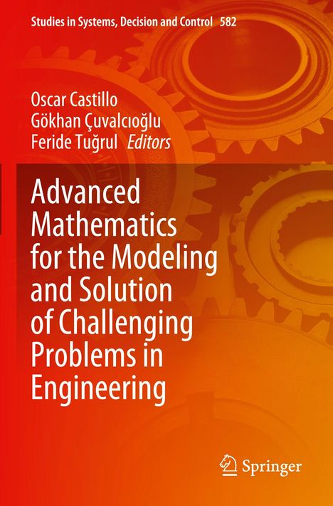 Titel: "Advanced Mathematics for the Modeling and Solution of Challenging Problems in Engineering", Zahnräder im Hintergrund.