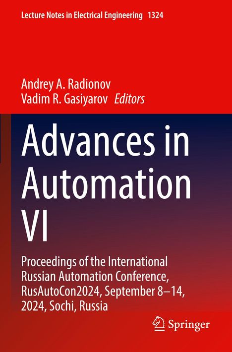 Titel: "Advances in Automation VI". Herausgeber: Andrey A. Radionov, Vadim R. Gasiyarov. Konferenz in Sotschi, 2024. Springer-Logo.
