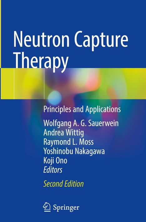 Neutron Capture Therapy, Buch