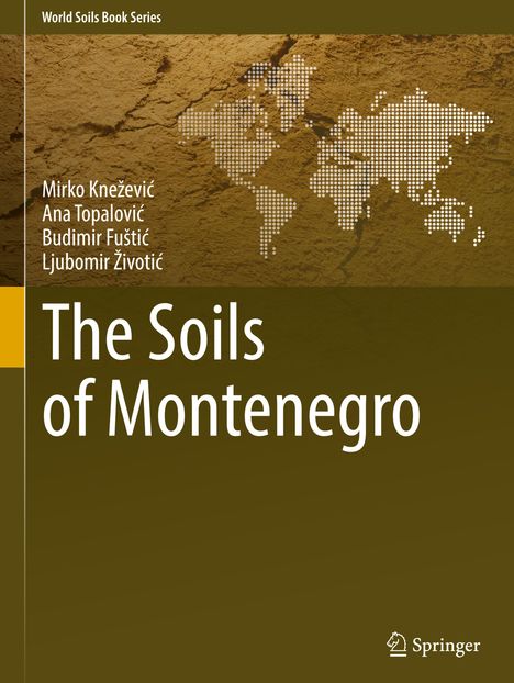 Mirko Kne¿evi¿: The Soils of Montenegro, Buch