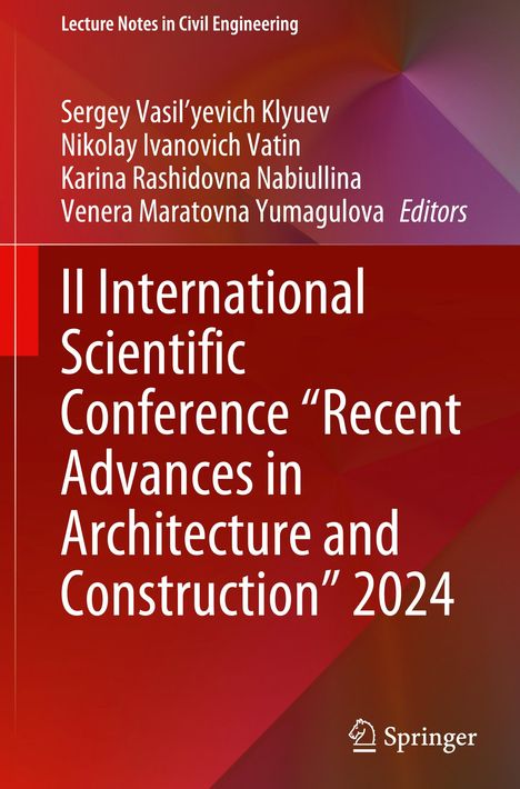 II International Scientific Conference "Recent Advances in Architecture and Construction" 2024, Buch