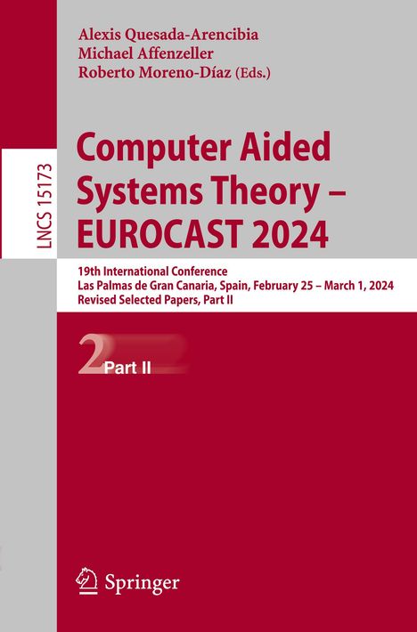 Computer Aided Systems Theory - EUROCAST 2024, Buch