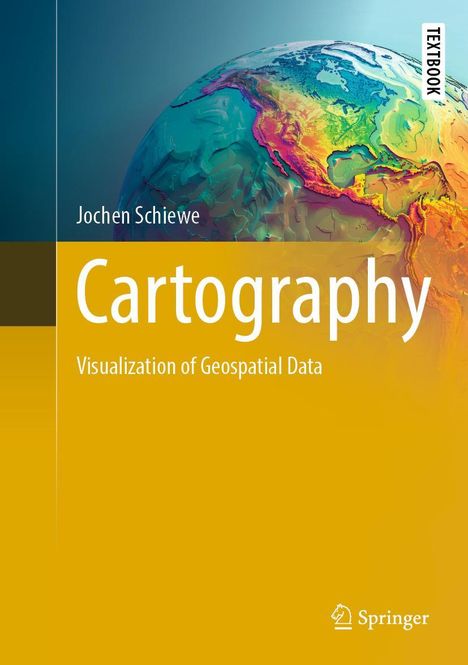 Jochen Schiewe: Cartography, Buch