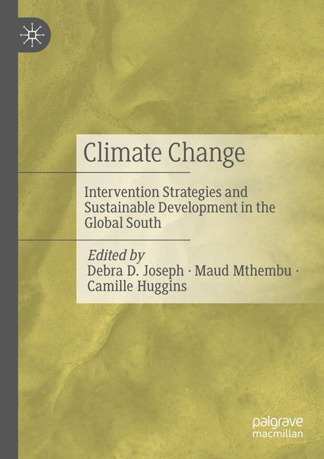 "Climate Change: Intervention Strategies and Sustainable Development in the Global South" in einem abstrakten gelb-grünen Design.
