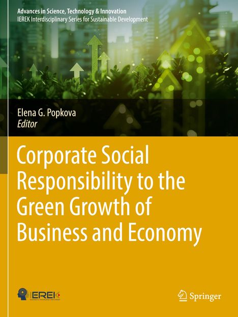 „Corporate Social Responsibility to the Green Growth of Business and Economy“, Elena G. Popkova, mit grünem Stadtbild und Pfeilen.