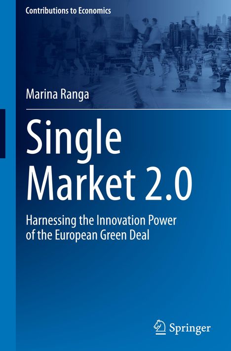 Marina Ranga: Single Market 2.0, Buch