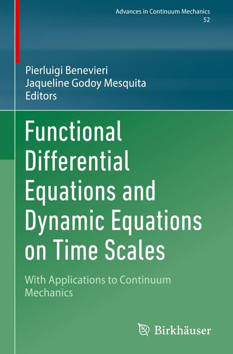 Functional Differential Equations and Dynamic Equations on Time Scales, Buch