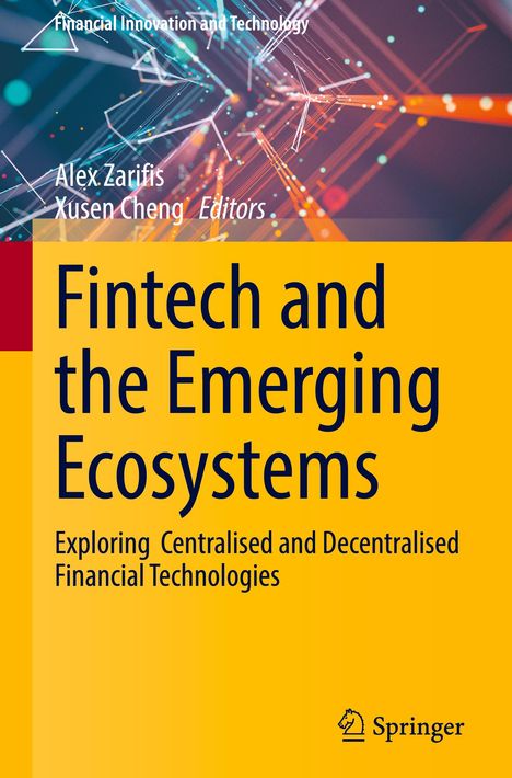 Fintech and the Emerging Ecosystems, Buch