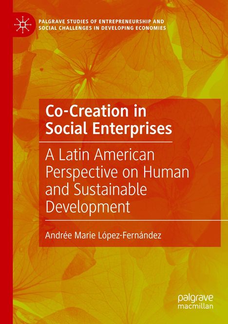 Titel: "Co-Creation in Social Enterprises". Autor: Andrée Marie López-Fernández. Roter Hintergrund mit floralen Mustern.