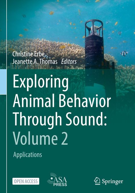 Exploring Animal Behavior Through Sound: Volume 2, Buch