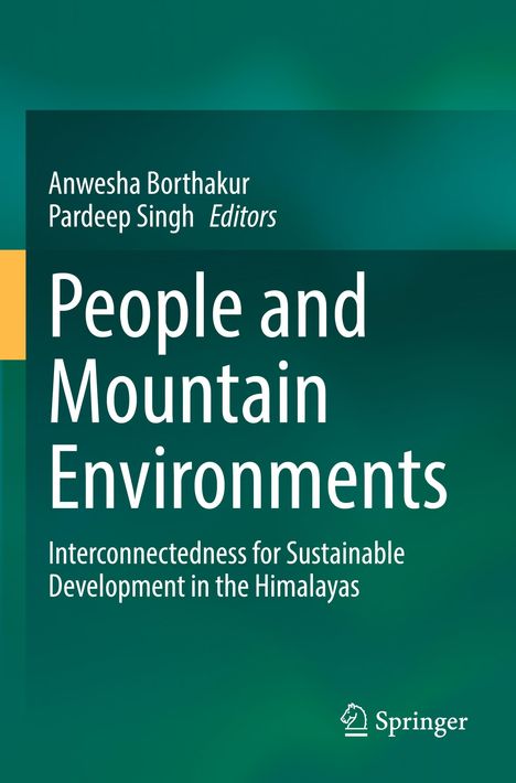 Buchtitel: "People and Mountain Environments". Autoren: Anwesha Borthakur, Pardeep Singh. Grün-blaues Design. Springer-Logo.