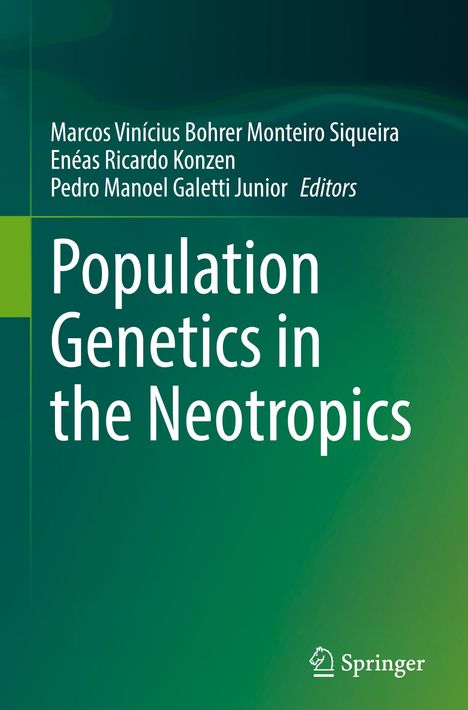 Population Genetics in the Neotropics, Buch