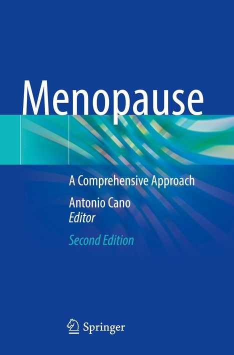"Menopause: A Comprehensive Approach, Antonio Cano, Editor, Second Edition." Blaues Design mit abstrakten grünen Linien. Springer-Logo.