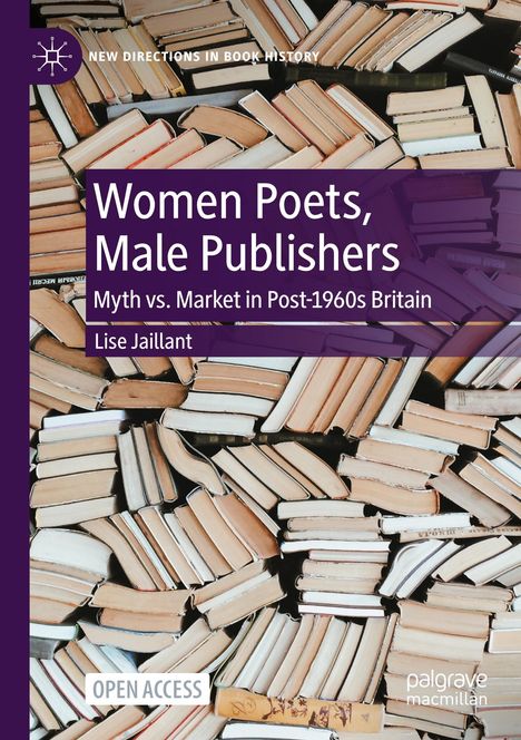 Titel: Women Poets, Male Publishers; ein Stapel offener Bücher, lila Streifen mit Titeltext; "OPEN ACCESS" Hinweis.