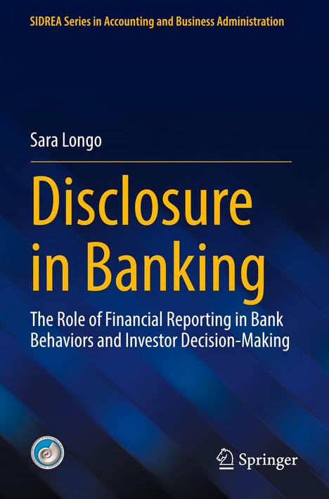 "Disclosure in Banking" von Sara Longo. Untertitel über finanzielle Berichterstattung. Blaues Cover mit Muster und Logo.