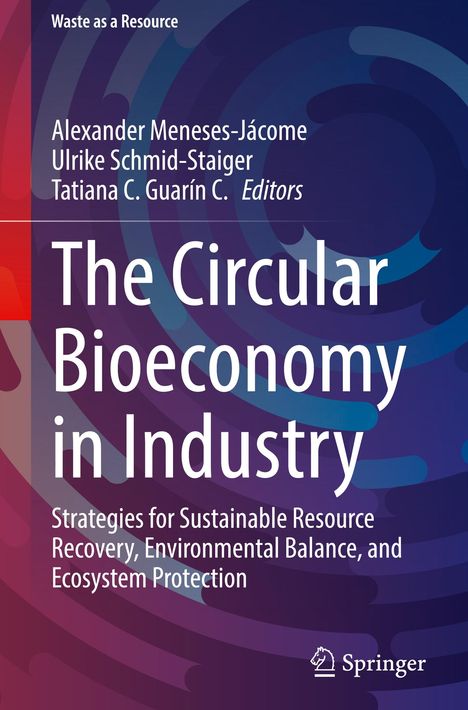 The Circular Bioeconomy in Industry, Buch