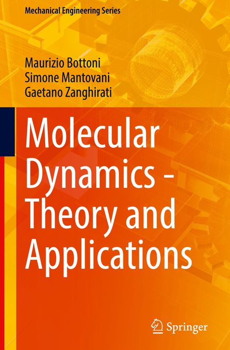 Maurizio Bottoni: Molecular Dynamics - Theory and Applications, Buch
