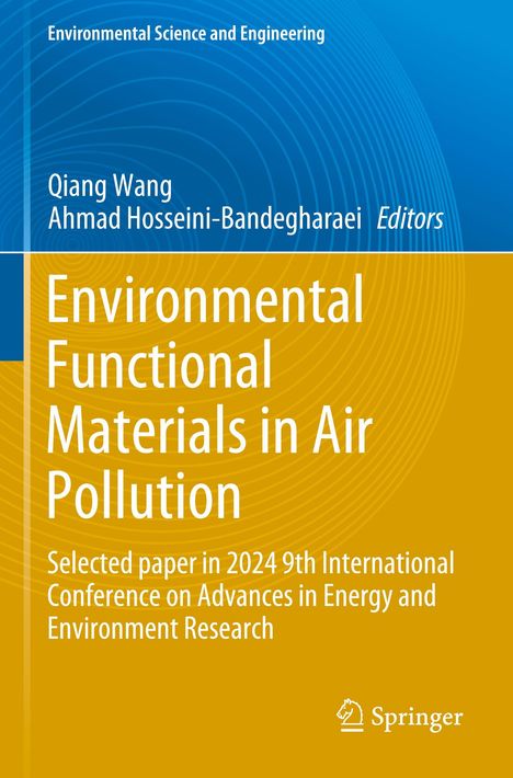 Cover eines Buches von Qiang Wang und Ahmad Hosseini-Bandegharaei, betitelt „Environmental Functional Materials in Air Pollution“.