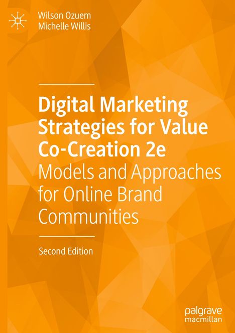 Michelle Willis: Digital Marketing Strategies for Value Co-Creation 2e, Buch