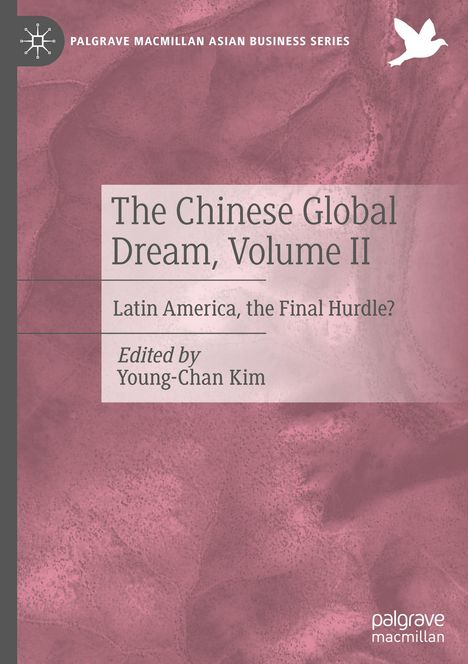 The Chinese Global Dream, Volume II, Buch