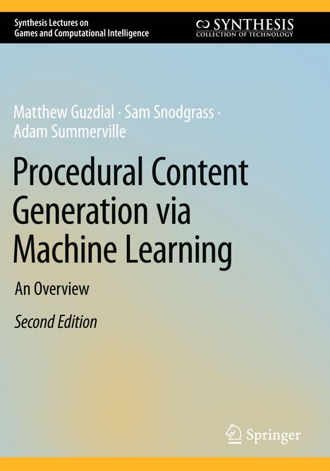 "Synthesis Lectures on Games and Computational Intelligence." Großer Titel: "Procedural Content Generation via Machine Learning."
