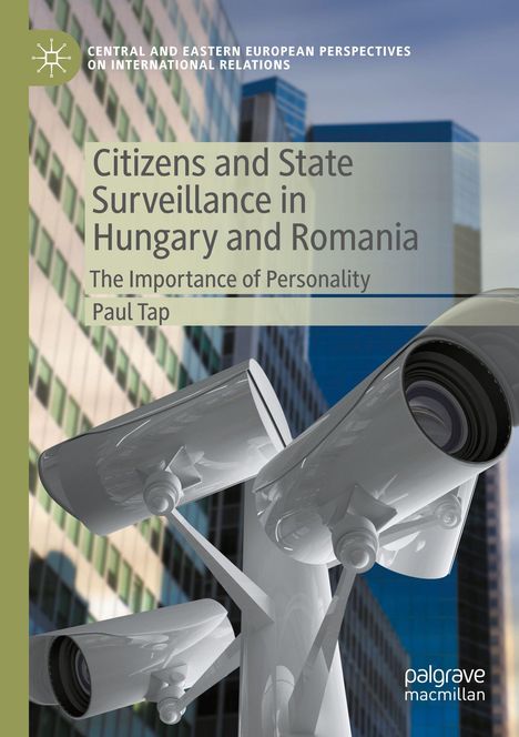 Buchcover: „Citizens and State Surveillance in Hungary and Romania“. Abgebildet sind Überwachungskameras vor Hochhäusern.