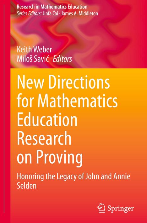 New Directions for Mathematics Education Research on Proving, Buch