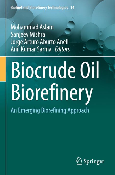 „Biocrude Oil Biorefinery: An Emerging Biorefining Approach“ steht zentral. Hintergrund in Blaugrün mit Blasen.