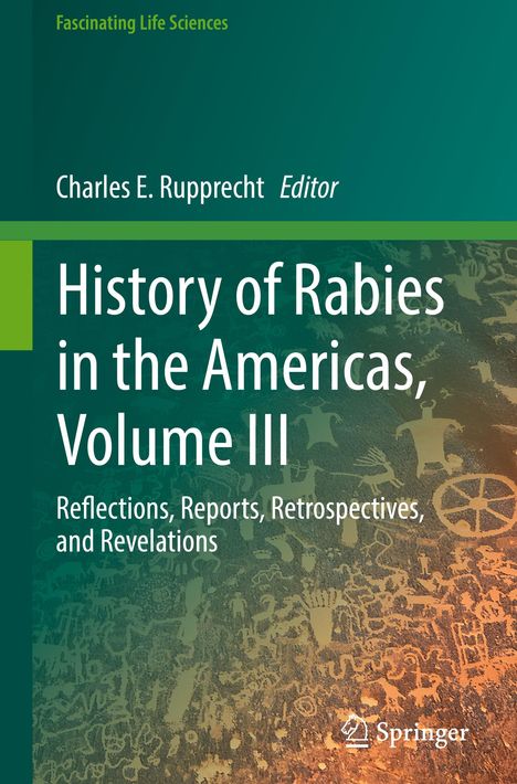 History of Rabies in the Americas, Volume III, Buch