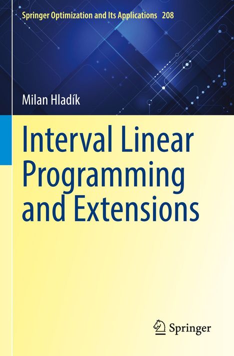 „Interval Linear Programming and Extensions“ von Milan Hladík, blau-gelber Hintergrund, Springer-Logo unten.