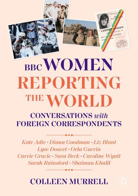 Colleen Murrell: BBC Women Reporting the World, Buch