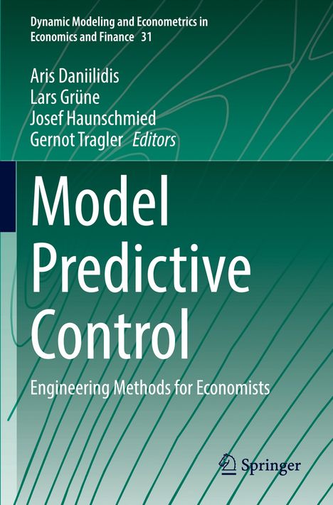 Titel: "Model Predictive Control", Autoren: Aris Daniilidis, Lars Grüne, Josef Haunschmied, Gernot Tragler, Springer-Logo.