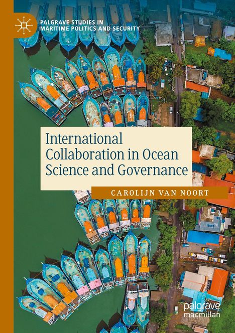 "International Collaboration in Ocean Science and Governance" von Carolijn van Noort. Oben: bunte Boote und Gebäude.